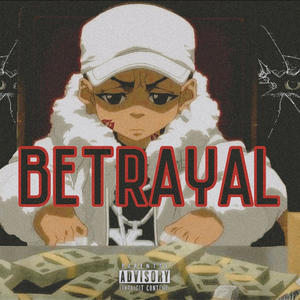 Betrayal (Explicit)