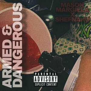 Armed & Dangerous (Explicit)