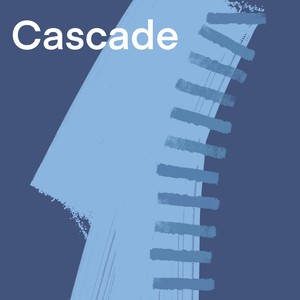 Cascade