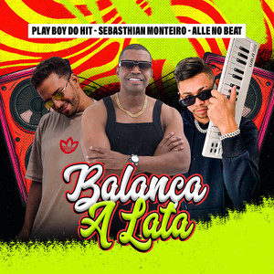 Balança a Lata (Explicit)