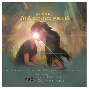 Femi Sounds - This Could be Us