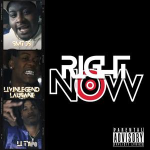 Right Now (feat. Li Ty & LivinLegend Lausane) [Explicit]