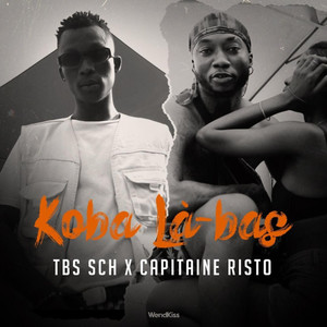 Koba Là-bas (Explicit)