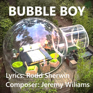 Bubble Boy