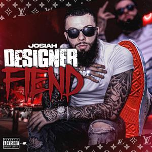 Designer Fiend (Explicit)