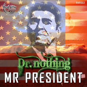 Mr President