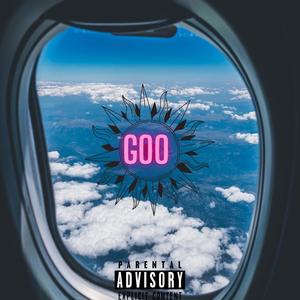 Goo(feat. Shlimeyshlimer & Zaniko La Kalito) (Explicit)
