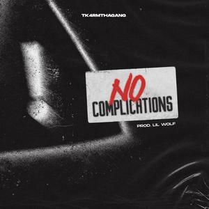 No Complications (Explicit)