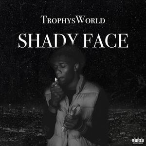 Shady Face (Explicit)