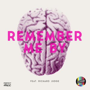 Remember Me By (feat. Richard Judge)