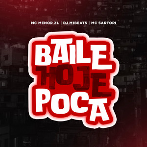 Baile Hoje Pocá (Explicit)