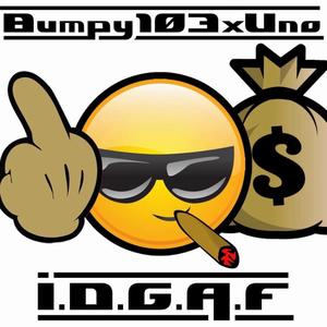 I.D.G.A.F. (feat. UNO) (Explicit)