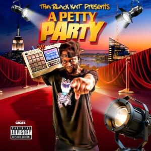 A Petty Party (Explicit)