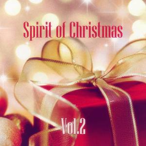 Spirit of Christmas - Vol. 2