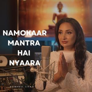 Namokaar Mantra Hai Nyaara (feat. Krutarth Talavia)