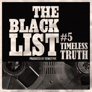 The Blacklist #5 (Timeless Truth) [Explicit]