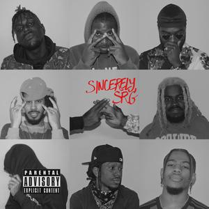 SINCERELY, SRG (Explicit)