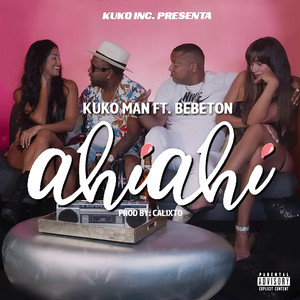 Ahi Ahi (Explicit)