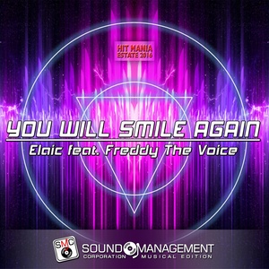 You Will Smile Again (Hit Mania Estate 2016)