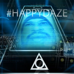 Happy Daze (feat. Mr Basista)