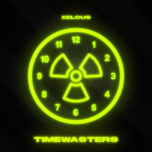 Timewasters (Explicit)