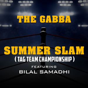 Summer Slam (Tag Team Championship) (Radio Version)