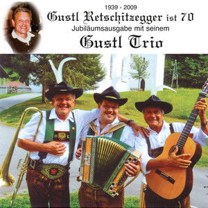 Gustl Retschitzegger ist 70 (Jubiläumsausgabe)