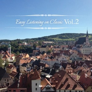 Easy Listening on Classic Vol.2