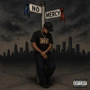 NO MERCY (Explicit)