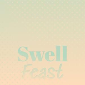 Swell Feast