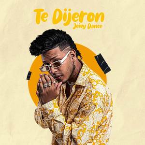 Te Dijeron (Remasterizado|Explicit)