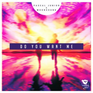 Do You Want Me (Original Mix)
