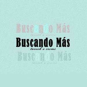 Buscando Más