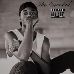 The Essentials (Explicit)