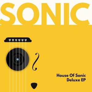 House of Sonic Deluxe