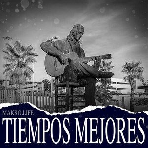 Tiempos Mejores (Explicit)