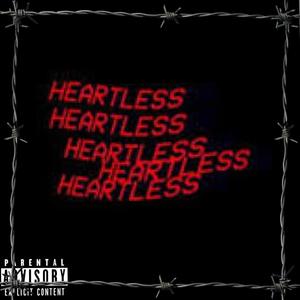 Heartless (Explicit)
