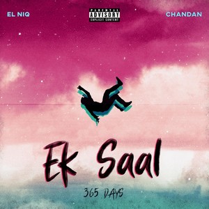 Ek Saal (Explicit)