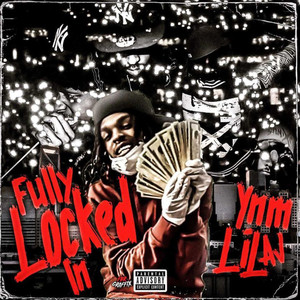 Fully Locked In Pt 2 (Explicit)