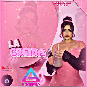 La Creída