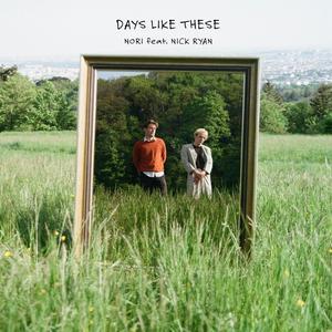 Days Like These (feat. Nick Ryan)