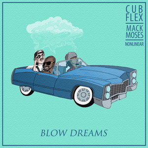 Blow Dreams