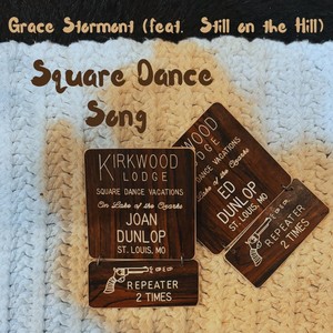 Square Dance Song [feat. Still on the Hill] (Live)