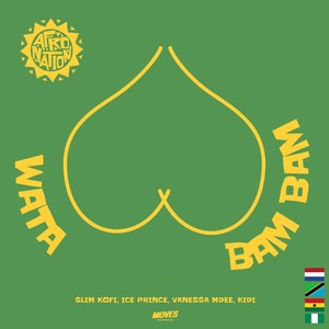 Wata Bam Bam (Explicit)