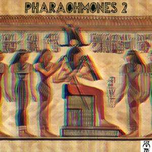 Pharaohmones 2 (Explicit)