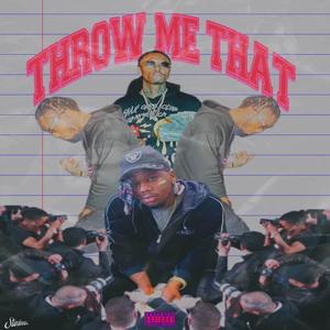 Throw Me That (feat. Jermainstream & Iceycinco) [Explicit]