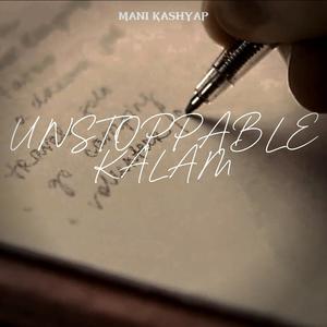 UNSTOPPABLE KALAM