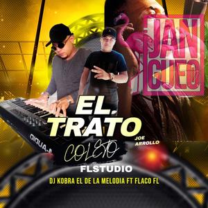 El Trato Coleto (feat. yardin palacios) (Flako Fl Studio & Reymi Records Remix Radio Edit)