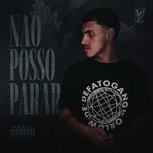 Não Posso Parar (Explicit)