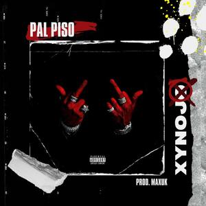 Pal piso (feat. MVXUK)